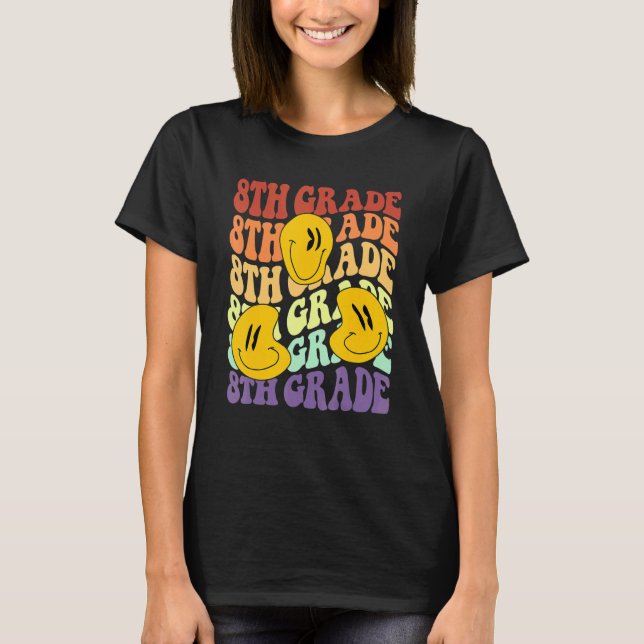 hey 8th eighth grade teacher Back To School Retro  T-Shirt (Front)