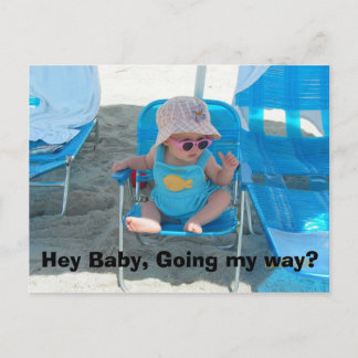 Hey Baby, Going my way? Postcard