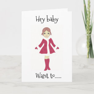 HEY BABY **WANT TO MEET ME UNDER THE MISTLETOE?*** CARD