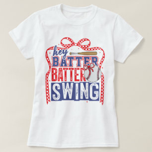 Hey Batter Batter Swing Baseball T-Shirt Gift Idea
