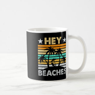Hey Beaches Hola Retro Sunset Funny Beach Vacation Coffee Mug