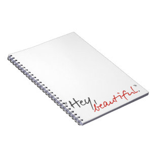 "Hey, beautiful." Joe Covelli Notebook