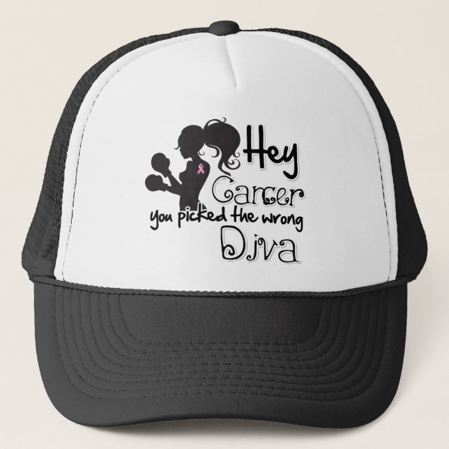 Hey Breast Cancer You Picked The Wrong Diva Trucker Hat (Front)