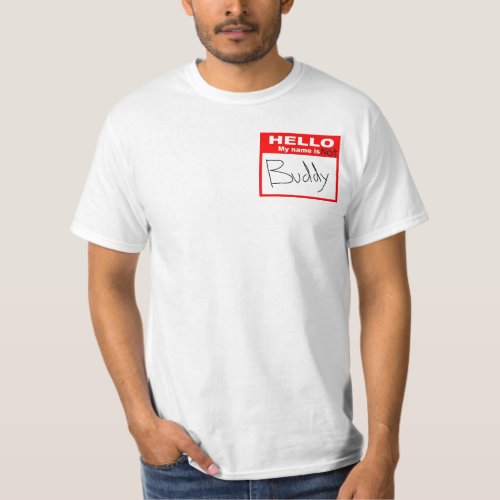 Hey Buddy T_Shirt