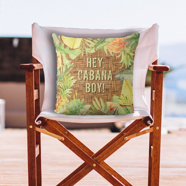 Hey Cabana Boy  Outdoor Pillow (Creator Uploaded)