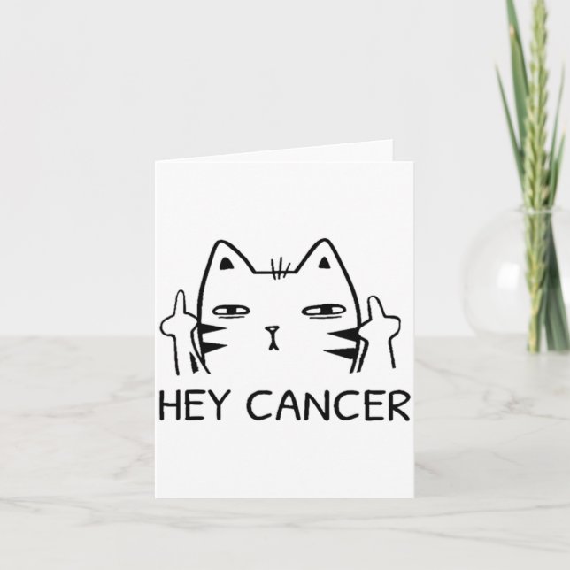 Hey Cancer F Funny Cat Middle Finger For Men Women Card (Front)