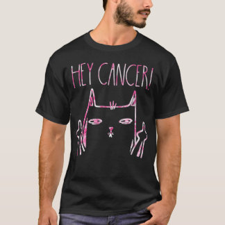 Hey Cancer F U Cat Middle Breast Cancer Pink Ribbo T-Shirt