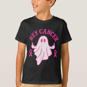 Hey Cancer Ghost Halloween Funny Breast Cancer Awa T-Shirt
