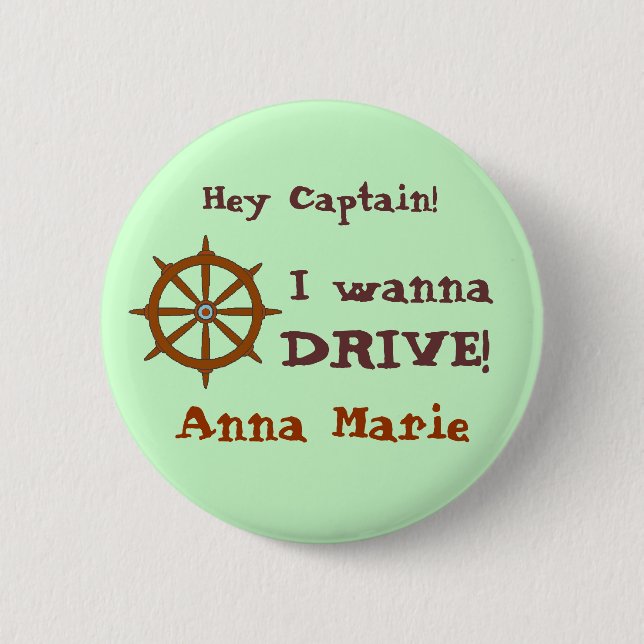 Hey Captain w name Pinback Button (Front)