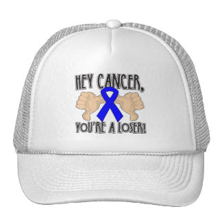 Hey Colon Cancer You're a Loser Hat