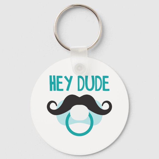 Hey Dude Keychain (Front)