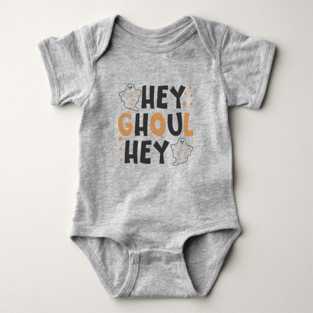 Hey Ghoul Hey Baby Bodysuit (Front)