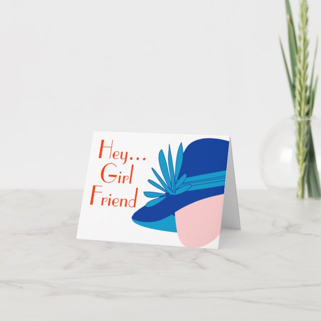 Hey Girl Friend Diva Note Card (Front)