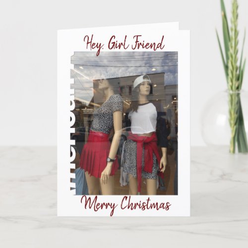 HEY GIRL FRIEND_ITS YOUR BIRTHDAY LETS SHOP HOLIDAY CARD