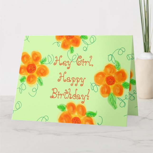 Hey Girl, Happy Birthday Card (Front)