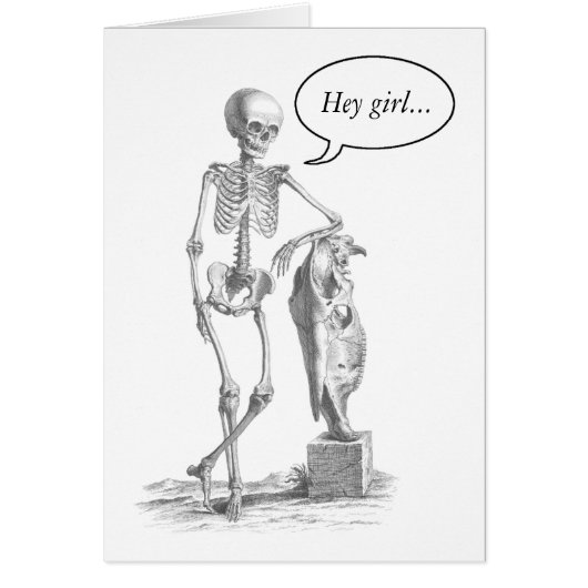 Hey Girl vintage skeleton (Front)