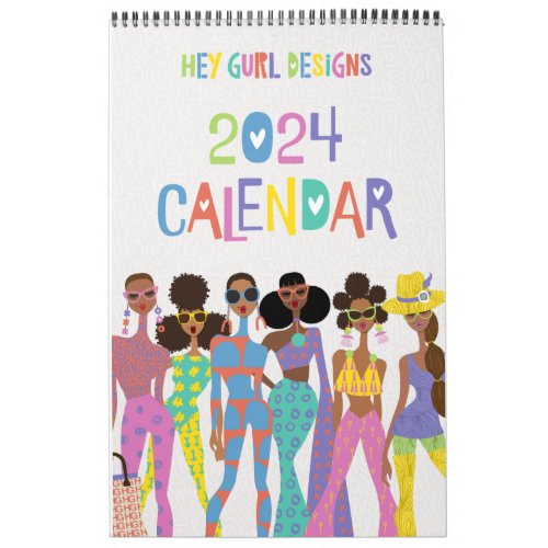 Hey Gurl Designs 2024 Calendar