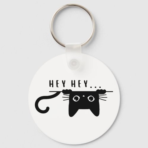 Hey Hey Black Cat  Keychain