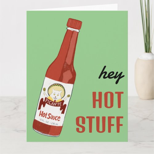 HEY HOT STUFF Spicy Hot Sauce Cat Maracas Love  Card