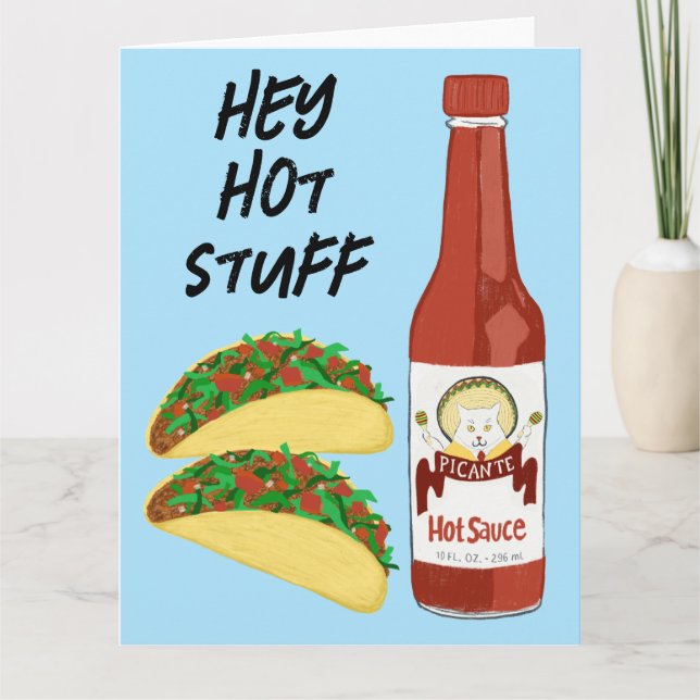 HEY HOT STUFF Tacos Spicy Sauce Cat Maracas Salsa Card (Front)