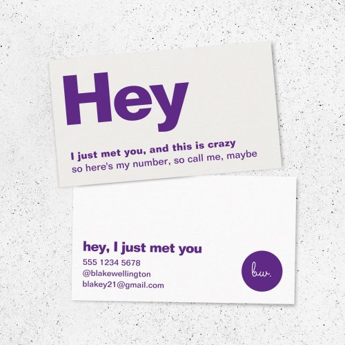 Hey I Just Met You  Fun Purple Dating Call Me Business Card
