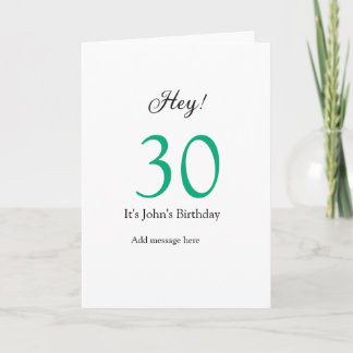 Hey it's 30th birthday green black bold letter nam card