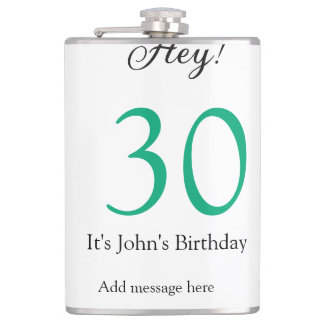 Hey it's 30th birthday green black bold letter nam flask