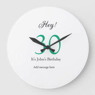 Hey it's 30th birthday green black bold letter nam large clock