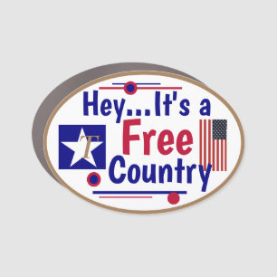 Hey.. It's Free Country! Car Magnet