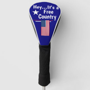 Hey.. It's Free Country! Golf Head Cover