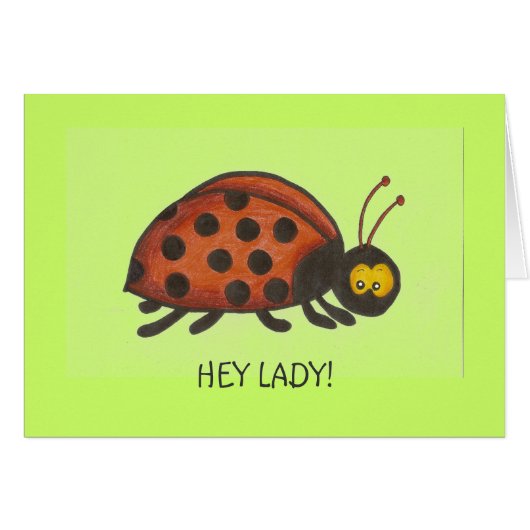 Hey Lady, Lady Bug Cards (Front Horizontal)