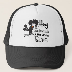 Hey Leukemia Cancer You Picked The Wrong Diva Trucker Hat