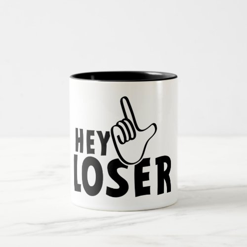 Hey loser losers mafkees unnoble neurd  Two_Tone coffee mug