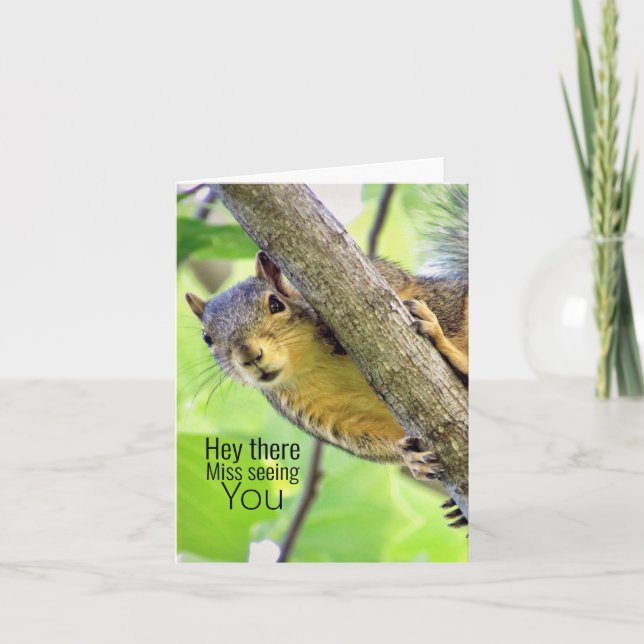 Hey Miss Seeing You Note Card (Front)