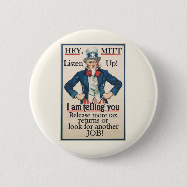 Hey Mitt! Uncle Sam wants you... Button (Front)