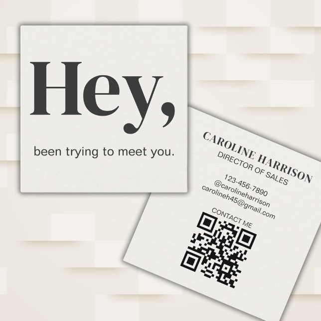 Hey Modern Minimal Bold Typography QR Code Black Square Business Card (Fully editable to customize for your business or social needs.)
