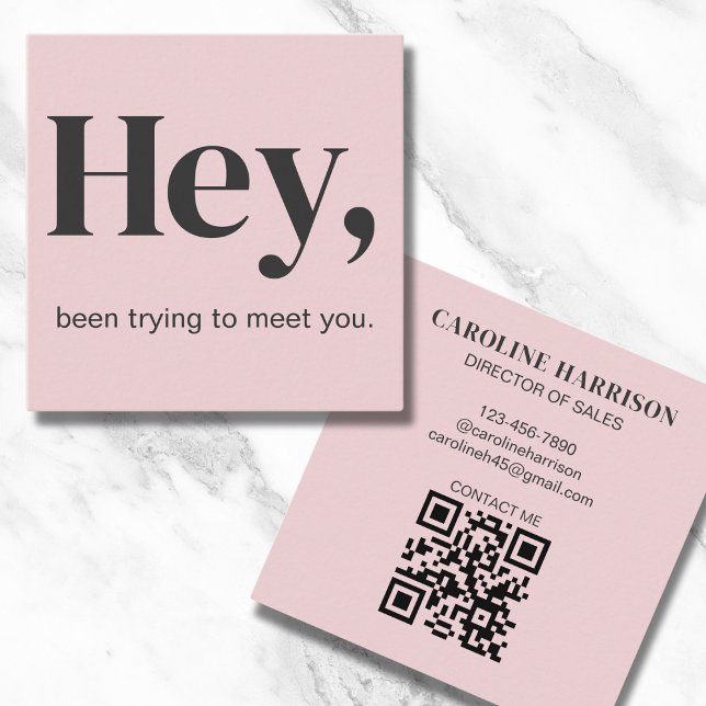 Hey Modern Minimal Bold Typography QR Code Pink Square Business Card (Creator Uploaded)