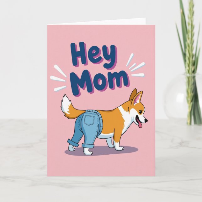 Hey Mom Happy Dog Card (Front)