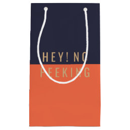 Hey! No Peeking Small Gift Bag