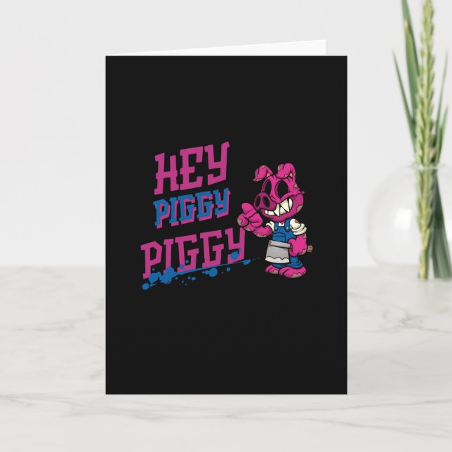 Hey Piggy Piggy!! Card (Front)