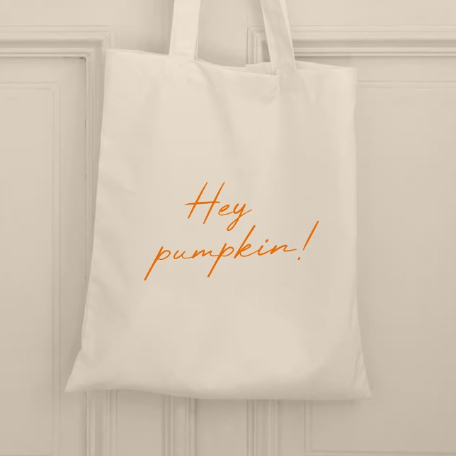 Hey Pumpkin Halloween Burnt Orange Handwritten Tote Bag (Creator Uploaded)