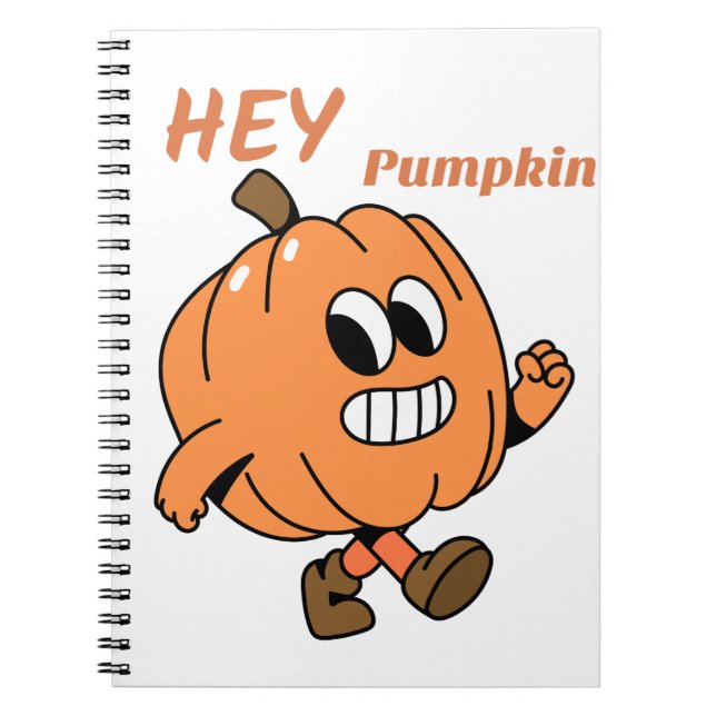 Hey Pumpkin  Notebook (Front)