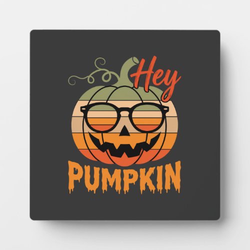 Hey Pumpkin Retro Halloween Sunglasses Plaque