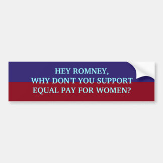 HEY ROMNEY Bumper Sticker