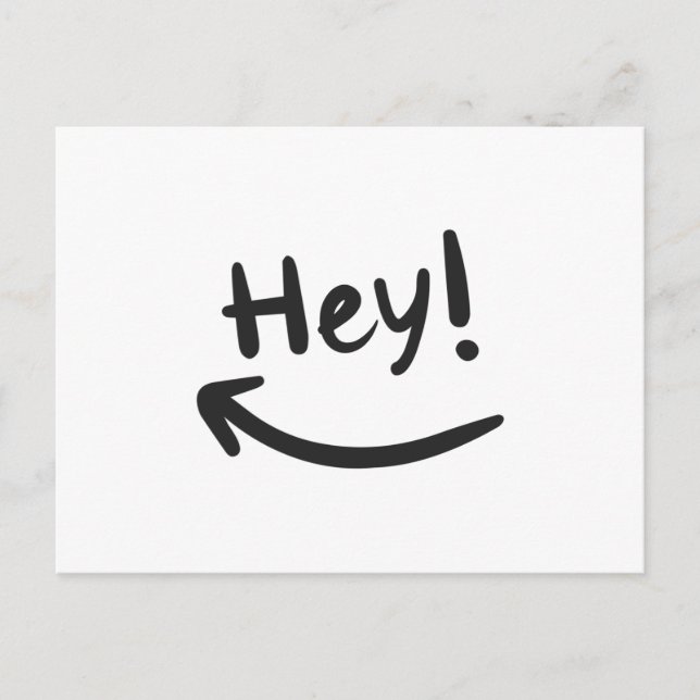 Hey smiling postcard (Front)