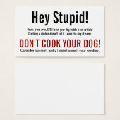 Hey Stupid Dog in Hot Car Warning (Front & Back)