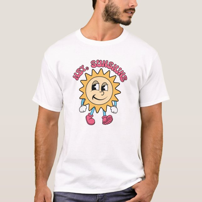 Hey, Sunshine - Summer Vibes T-Shirt (Front)