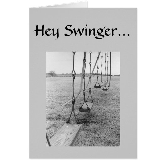 HEY SWINGER-WANNA SWING ANNIVERSARY CARDS (Front)