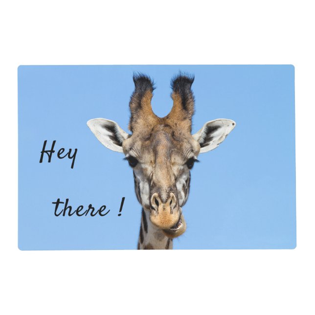 Hey there funny Giraffe photo with text Placemat (Front)