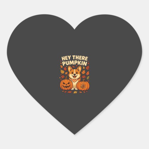 Hey There Pumpkin Corgi Halloween Pumpkins Autumn Heart Sticker